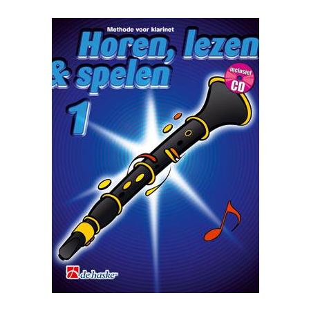 Horen Lezen & Spelen 1 klarinet