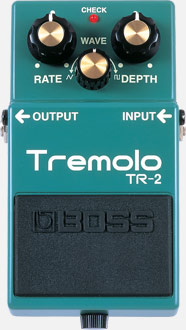 [TR-2] Boss TR2 Tremolo    