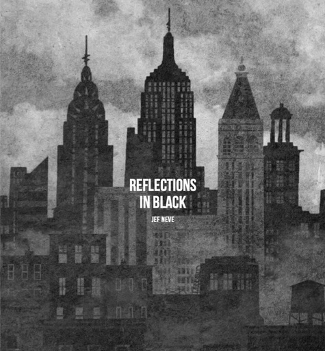 Reflections In Black - Jef Neve