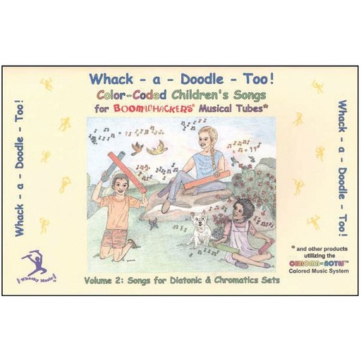 [SB02] Boomwhackers Whack-A-Doodle Too! Songbook