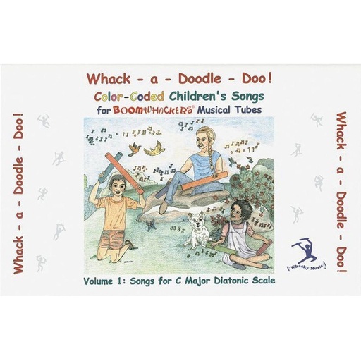 [SB01] Boomwhackers Whack-A-Doodle Doo! Songbook